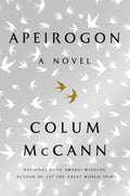Apeirogon - Colum McCann - Out of Print Signed First Edition - Very Good Condition