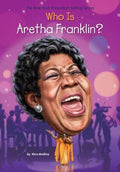 Who Was Aretha Franklin? (Who Was . . . ? Series) - Nico Medina