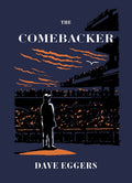 The Comebacker (The Forgetters) - Dave Eggers