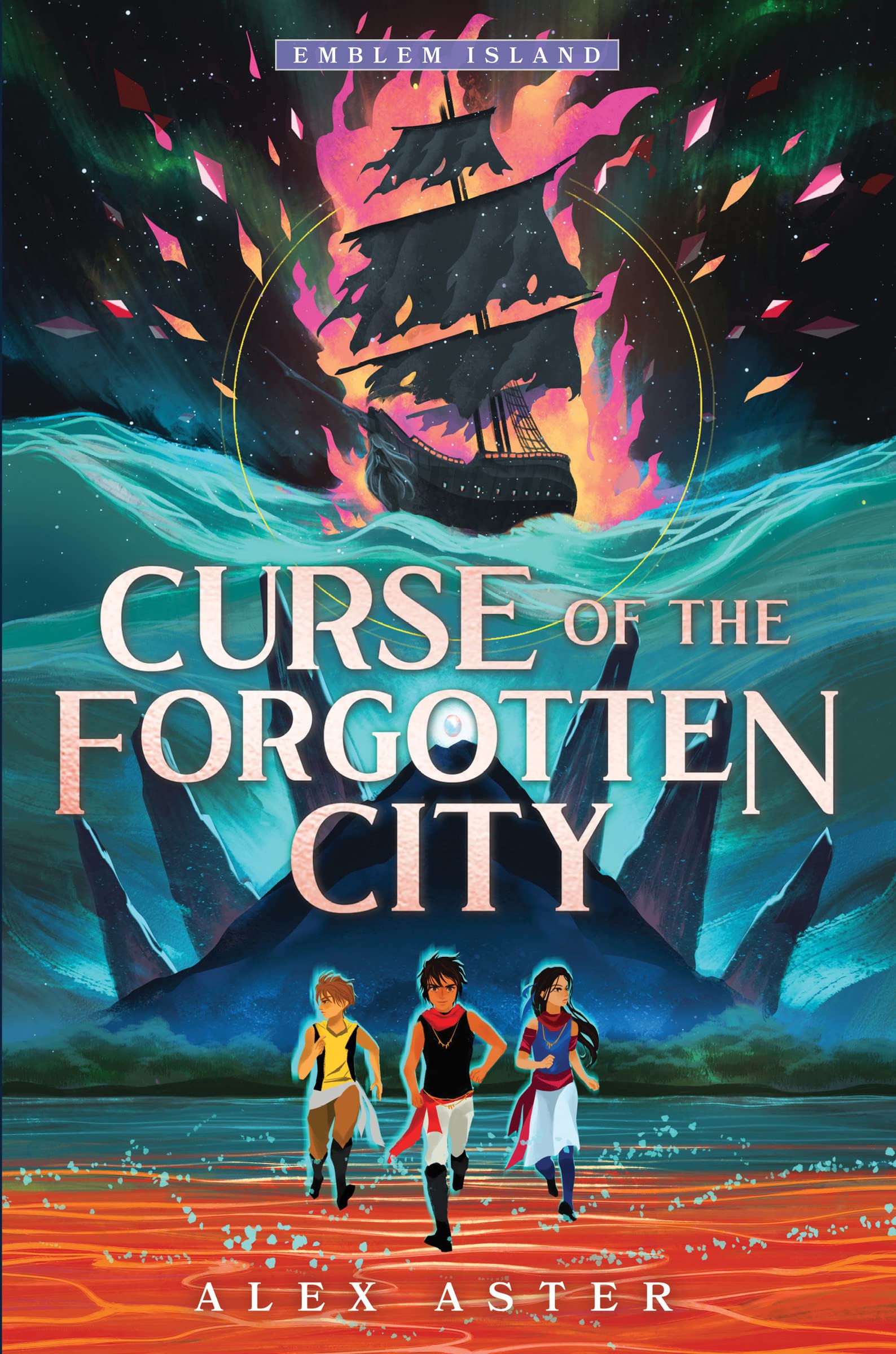 Curse of the Forgotten City (Emblem Island #2) - Alex Aster