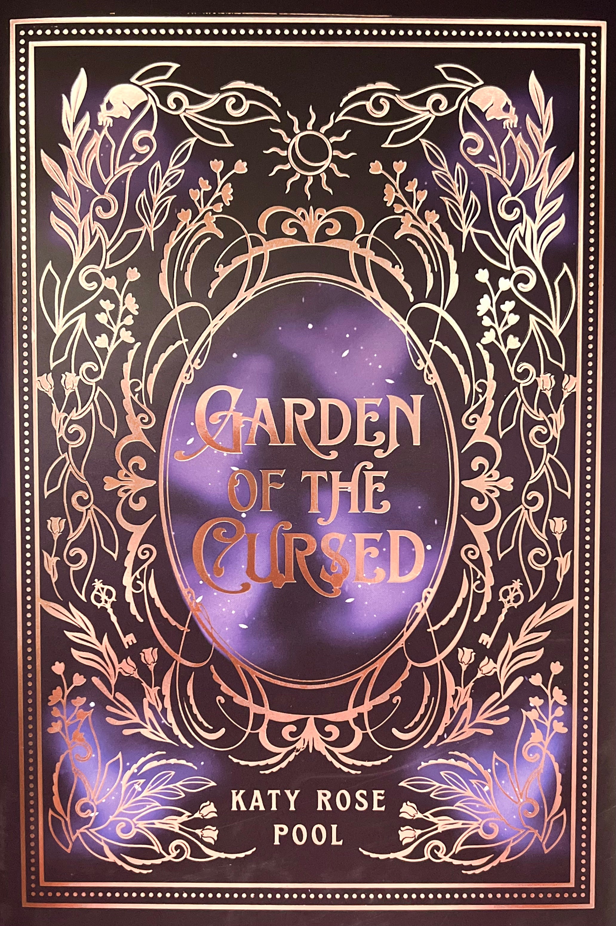 Garden of the Cursed (Garden of the Cursed #1) - Katy Rose Pool - Signed Owlcrate Exclusive Edition - Like New Condition