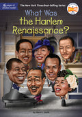 What Was the Harlem Renaissance? (What was...? Series) - Sherri L. Smith