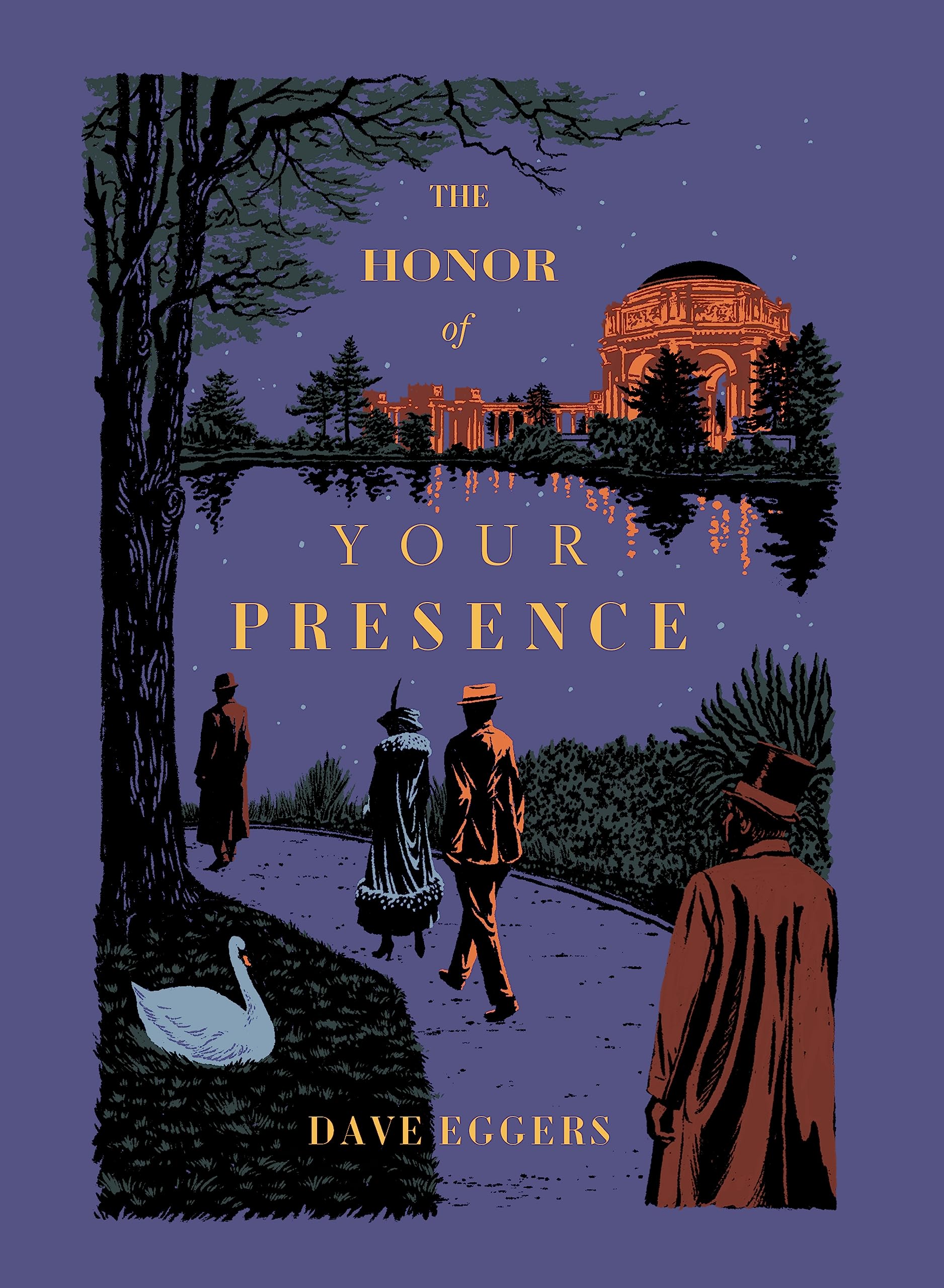 The Honor of Your Presence (The Forgetters) - Dave Eggers