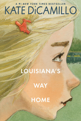 Louisiana's Way Home (Three Rancheros #2) - Kate DiCamillo