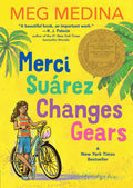 Merci Suárez Changes Gears (Merci Suárez #1) - Meg Medina