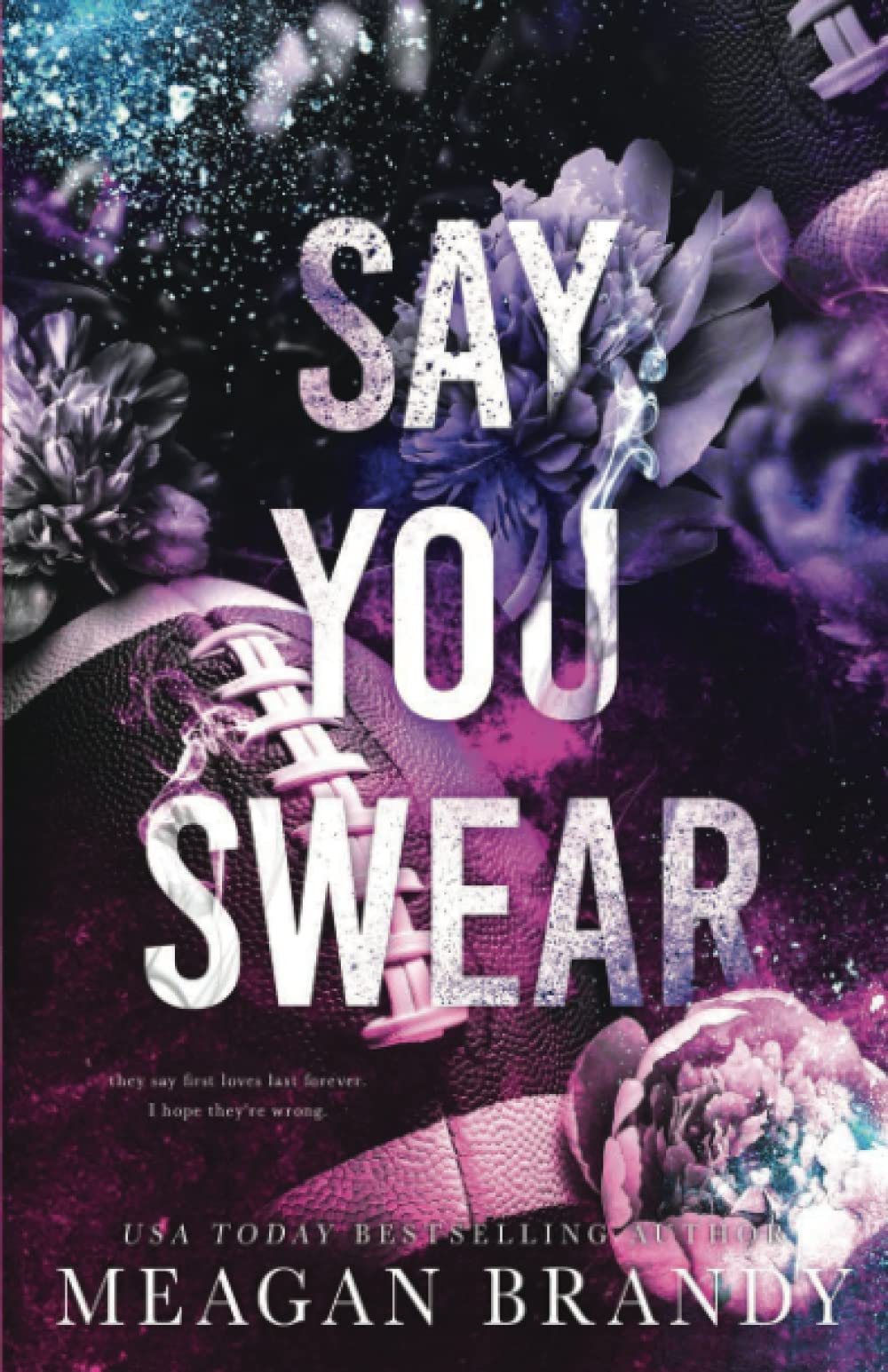 Say You Swear (Boys of Avix #1) - Meagan Brandy - Out of Print Indie Edition - Like New Condition