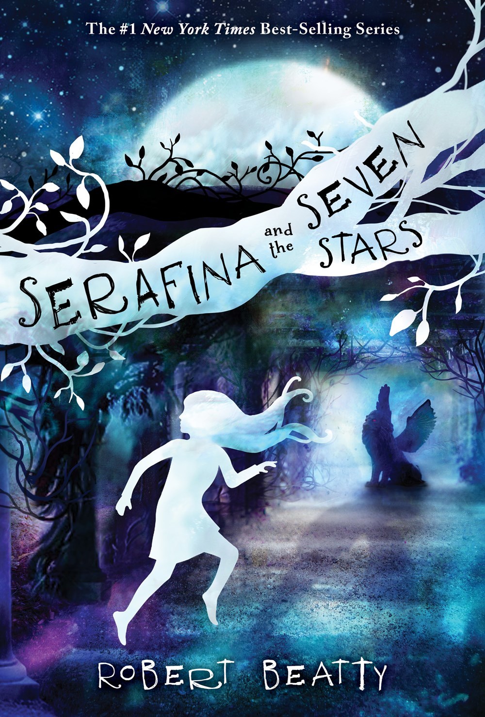 Serafina and the Seven Stars (Serafina #4) - Robert Beatty