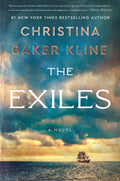The Exiles - Christina Baker Kline - Signed First Edition - Like New Condition